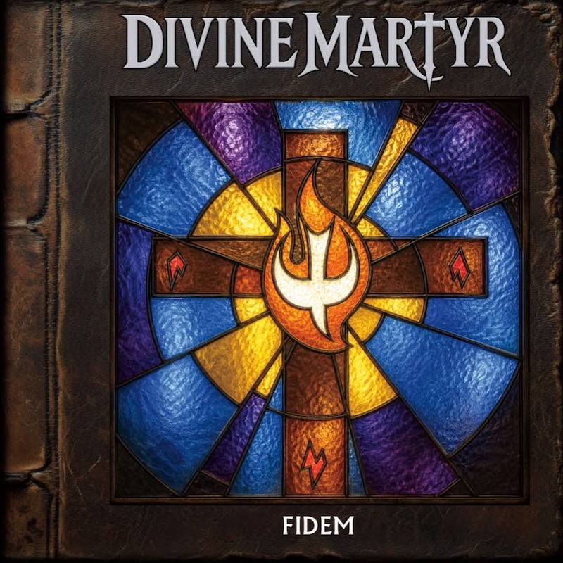 Divine Martyr Fidem