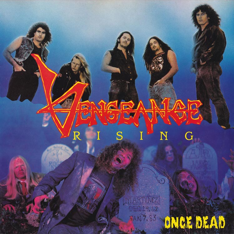 Vengeance Rising Once Dead