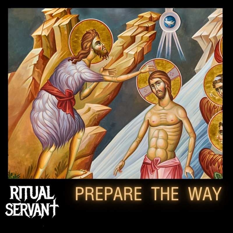 Ritual Servant Prepare The Way