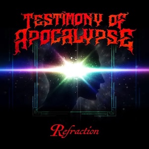 Refraction by Testimony of Apocalypse